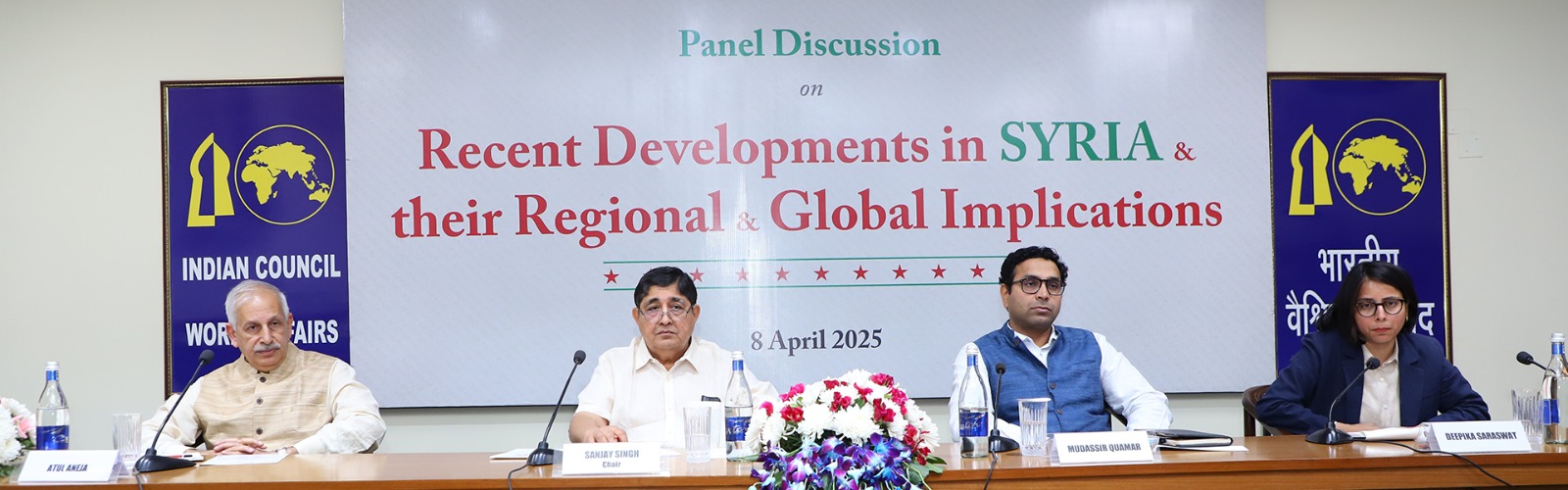 L-R: Mr. Atul Aneja, Strategic Analyst, Former Strategic Affairs Editor, The Hindu, New Delhi; Ambassador Sanjay Singh, Former Secretary (East) MEA, Former Ambassador to Iran; Dr. Md. Mudassir Quamar, Associate Professor, Centre for West Asian Studies, SIS, JNU, New Delhi; Dr. Deepika Saraswat, Associate Fellow, (MP-IDSA), New Delhi at the ICWA Panel Discussion on “Recent Developments in Syria & Their Regional & Global Implications”, 8 April 2025